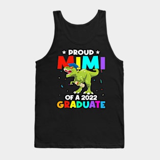 Proud Mimi Of A Class Of 2022 Graduate Dinosaur T Rex Graduation Tank Top